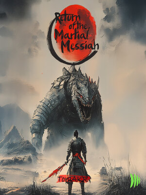 cover image of Return of the Martial Messiah